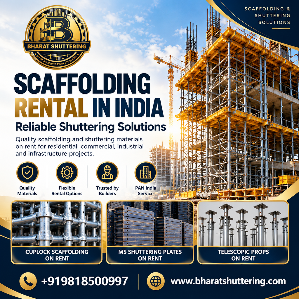 Scaffolding rental in India with cuplock scaffolding, MS shuttering plates and telescopic props by BharatShuttering.